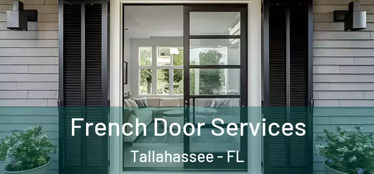 French Door Services Tallahassee - FL