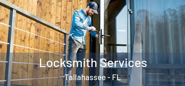 Locksmith Services Tallahassee - FL
