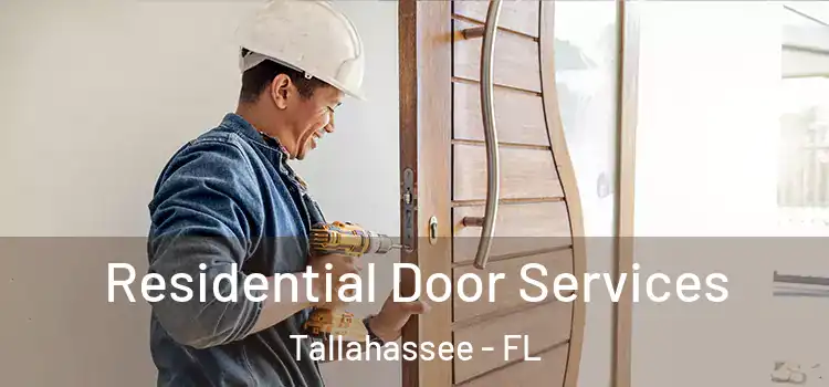 Residential Door Services Tallahassee - FL